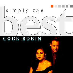 Cock Robin - Simply The Best ryhmässä CD @ Bengans Skivbutik AB (4002736)