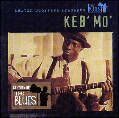 Keb Mo - Martin Scorsese Presents The Blues: Keb' Mo' ryhmässä CD @ Bengans Skivbutik AB (4002805)