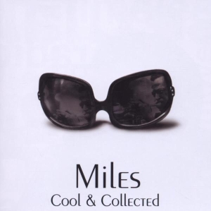 Davis Miles - Cool & Collected ryhmässä CD @ Bengans Skivbutik AB (4002904)