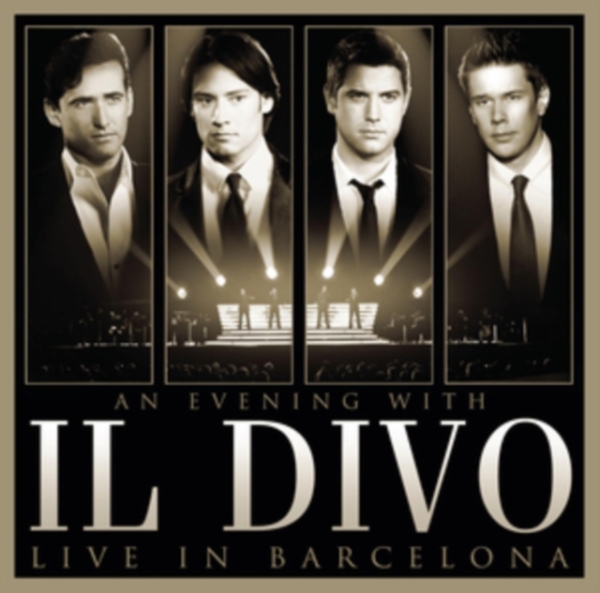 Il Divo - An Evening With Il Divo - Live In Barcel ryhmässä CD / Myydyimmät @ Bengans Skivbutik AB (4003081)