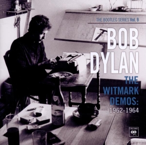 Dylan Bob - The Witmark Demos: 1962-1964 (The Bootleg Series Vol. 9) ryhmässä CD @ Bengans Skivbutik AB (4003164)