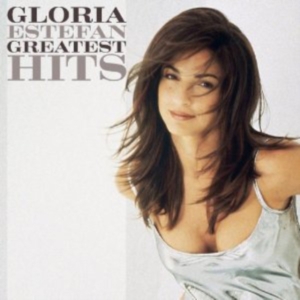 Estefan Gloria - Greatest Hits ryhmässä CD @ Bengans Skivbutik AB (4003182)