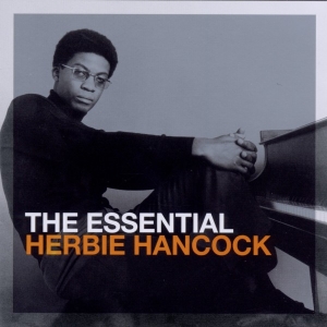 Hancock Herbie - The Essential Herbie Hancock ryhmässä CD @ Bengans Skivbutik AB (4003220)