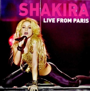 Shakira - Live From Paris ryhmässä Minishops / Shakira @ Bengans Skivbutik AB (4003283)