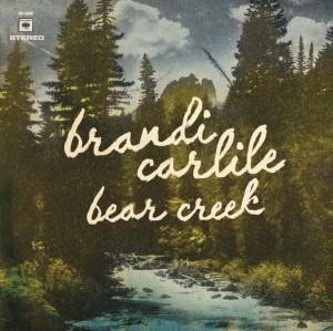 Brandi Carlile - Bear Creek ryhmässä Minishops / Brandi Carlile @ Bengans Skivbutik AB (4003321)