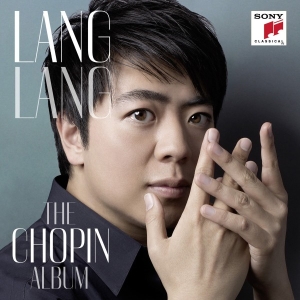 Lang Lang - Lang Lang: The Chopin Album ryhmässä CD @ Bengans Skivbutik AB (4003356)