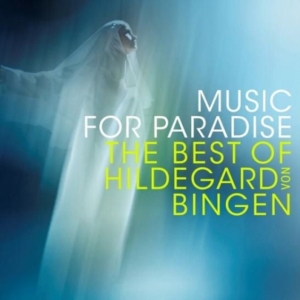 Sequentia - Music For Paradise - The Best Of Hildegard Von Bingen ryhmässä CD @ Bengans Skivbutik AB (4003388)