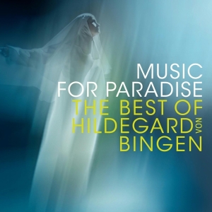 Sequentia - Music For Paradise - The Best Of Hildegard Von Bingen ryhmässä CD @ Bengans Skivbutik AB (4003388)