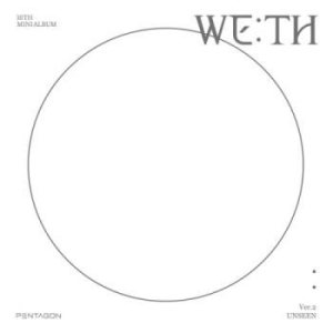 Pentagon - We:Th (Unseen Version) ryhmässä CD @ Bengans Skivbutik AB (4004183)