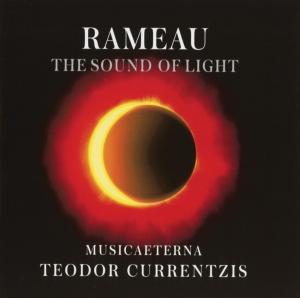 Currentzis Teodor - Rameau - The Sound Of Light ryhmässä CD @ Bengans Skivbutik AB (4005287)