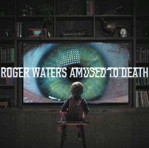 Waters Roger - Amused To Death ryhmässä CD @ Bengans Skivbutik AB (4005376)