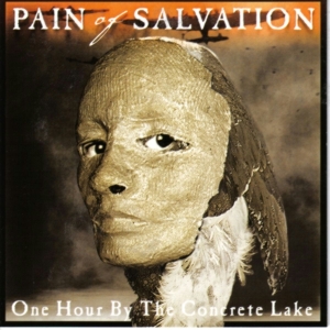 Pain Of Salvation - One Hour By The Concrete Lake ryhmässä CD @ Bengans Skivbutik AB (4005520)