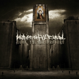 Heaven Shall Burn - Deaf To Our Prayers ryhmässä CD @ Bengans Skivbutik AB (4005631)
