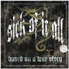 Sick Of It All - Based On A True Story ryhmässä CD @ Bengans Skivbutik AB (4005647)