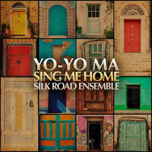 Ma Yo-Yo & Silkroad Ensemble - Sing Me Home ryhmässä CD / Myydyimmät @ Bengans Skivbutik AB (4005727)