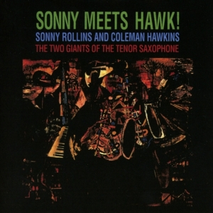 Rollins Sonny - Sonny Meets Hawk ryhmässä CD @ Bengans Skivbutik AB (4006165)