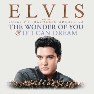 Presley Elvis - The Wonder Of You & If I Can Dream ryhmässä CD @ Bengans Skivbutik AB (4006178)