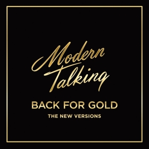 Modern Talking - Back For Gold ryhmässä CD @ Bengans Skivbutik AB (4006630)