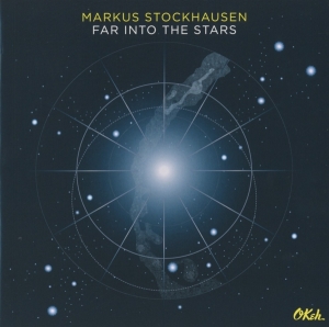 Stockhausen Markus - Far Into The Stars ryhmässä CD @ Bengans Skivbutik AB (4006695)