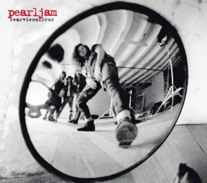 Pearl Jam - Rearviewmirror (Greatest Hits 1991-2003) ryhmässä CD @ Bengans Skivbutik AB (4006755)