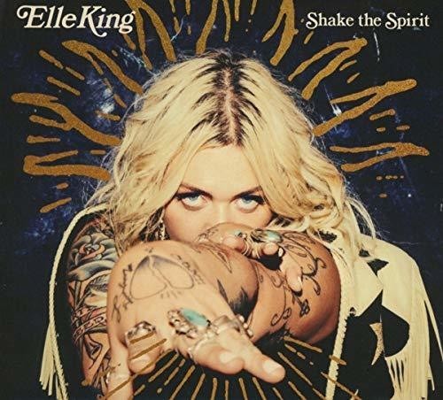 Elle King - Shake The Spirit ryhmässä CD / Pop @ Bengans Skivbutik AB (4006982)