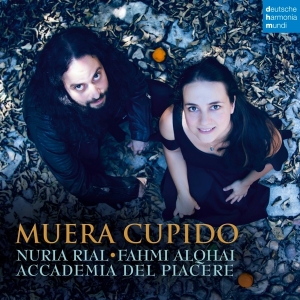 Rial Nuria & Accademia Del Pi - Muera Cupido ryhmässä CD @ Bengans Skivbutik AB (4007068)