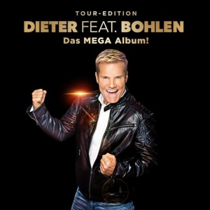 Bohlen Dieter - Dieter Feat. Bohlen (Das Mega Album) ryhmässä CD @ Bengans Skivbutik AB (4007123)