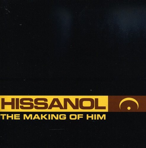 Hissanol - Making Of Him ryhmässä CD / Pop @ Bengans Skivbutik AB (4008127)