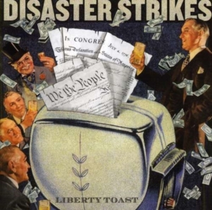 Disaster Strikes - Liberty Toast ryhmässä CD @ Bengans Skivbutik AB (4008220)