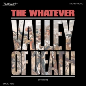 Whatever - Valley Of Death Or Whatever ryhmässä CD @ Bengans Skivbutik AB (4008457)
