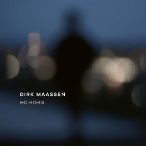 Maassen Dirk - Echoes ryhmässä VINYYLI @ Bengans Skivbutik AB (4008797)