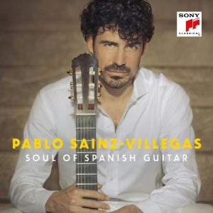 Sáinz-Villegas Pablo - Soul Of Spanish Guitar ryhmässä CD @ Bengans Skivbutik AB (4008844)