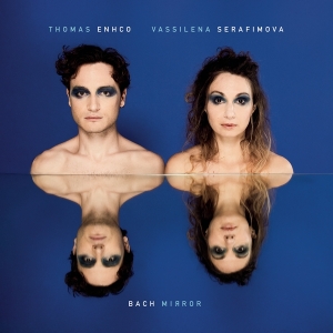 Enhco Thomas & Vassilena Sera - Bach Mirror ryhmässä CD @ Bengans Skivbutik AB (4008854)