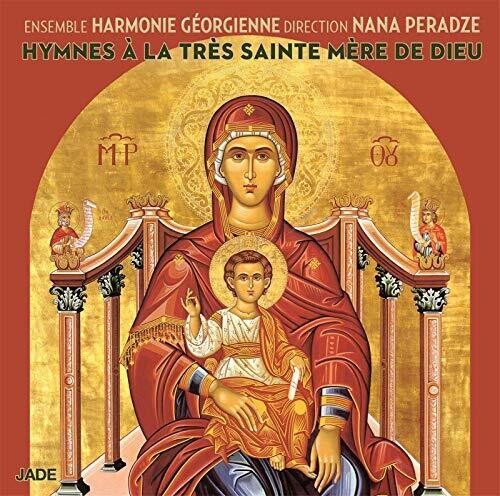Peradze Nana - Hymnes à la très Sainte Mère de Dieu ryhmässä CD / Myydyimmät @ Bengans Skivbutik AB (4008861)