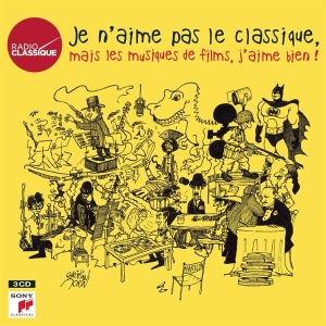 Various - Je N'aime Pas Le Classique, Mais Les Musiques De Films, J'aime Bien ! ryhmässä CD @ Bengans Skivbutik AB (4008886)