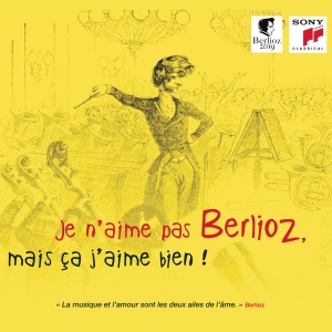 Various - Je N'aime Pas Berlioz, Mais Ça J'aime Bien ! ryhmässä CD @ Bengans Skivbutik AB (4008910)