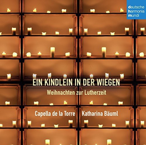 Capella de la Torre - Ein Kindlein in der Wiegen - Weihnachten ryhmässä CD / Klassiskt @ Bengans Skivbutik AB (4008949)