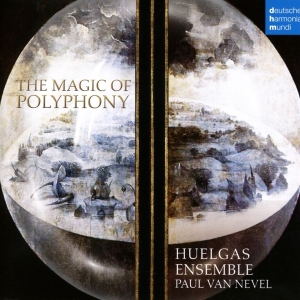 Huelgas Ensemble - The Magic Of Polyphony ryhmässä CD @ Bengans Skivbutik AB (4008965)