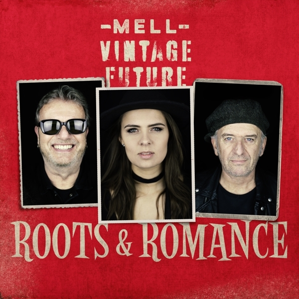 Mell & Vintage Future - Roots & Romance ryhmässä VINYYLI / Myydyimmät @ Bengans Skivbutik AB (4009189)