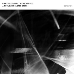 Chris Abrahams / Mark Wastell - A Thousand Sacred Steps ryhmässä CD @ Bengans Skivbutik AB (4009513)