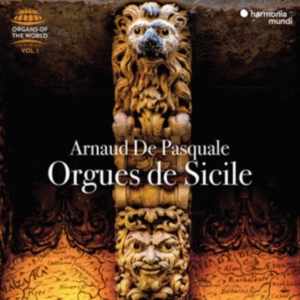 Pasquale Arnaud De - Orgues De Sicile (organs Of The Word) ryhmässä CD @ Bengans Skivbutik AB (4011003)