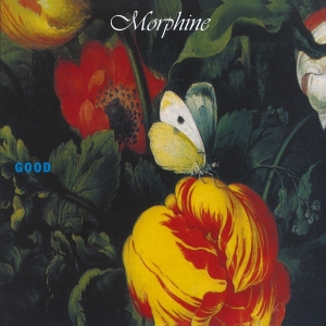 Morphine - Good ryhmässä -Start MOV  @ Bengans Skivbutik AB (4011361)