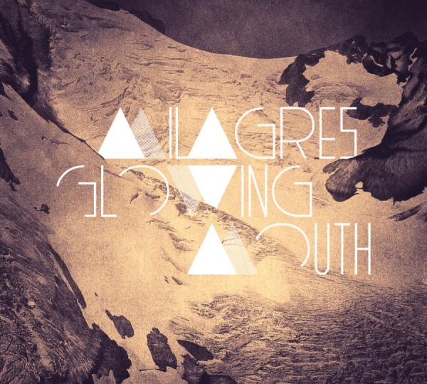 Milagres - Glowing Mouth ryhmässä VINYYLI / Rock @ Bengans Skivbutik AB (4011412)