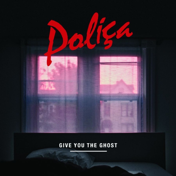 Poliça - Give You The Ghost ryhmässä CD / Myydyimmät @ Bengans Skivbutik AB (4011451)