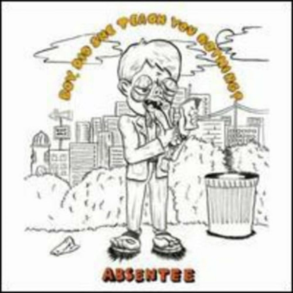 Absentee - Boy, Did She Teach You Nothing ryhmässä VINYYLI / Myydyimmät @ Bengans Skivbutik AB (4011468)