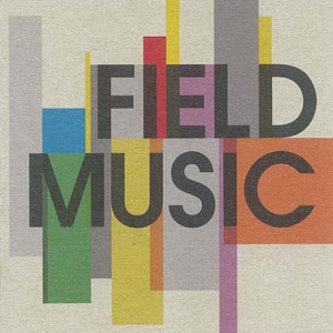 Field Music - Field Music ryhmässä CD @ Bengans Skivbutik AB (4011546)