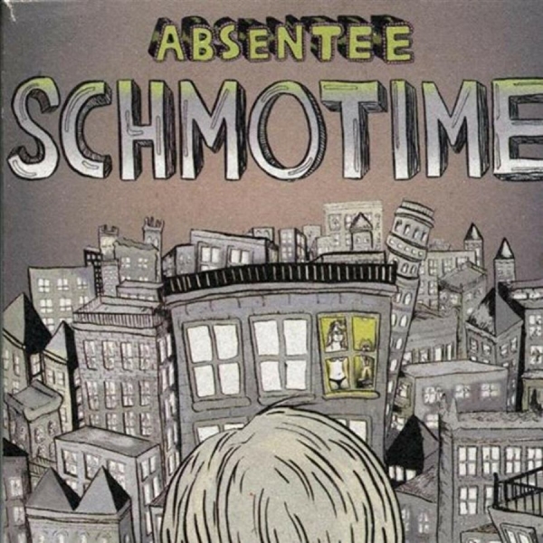 Absentee - Schmotime ryhmässä CD / Pop @ Bengans Skivbutik AB (4011548)