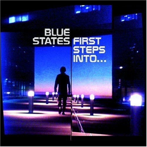 Blue States - First Steps Into... ryhmässä CD / Pop @ Bengans Skivbutik AB (4011552)
