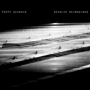 Poppy Ackroyd - Resolve Reimagined ryhmässä VINYYLI @ Bengans Skivbutik AB (4011610)