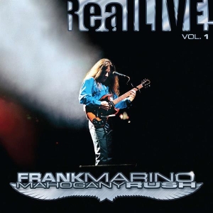 Frank Marino & Mahogany Rush - Reallive! Vol. 1 ryhmässä ME SUOSITTELEMME / Record Store Day / RSD2013-2020 @ Bengans Skivbutik AB (4011797)
